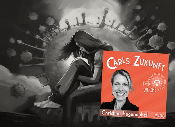 #236 Christine Hugendubel - Long Covid und der Kampf gegen die Windmühlenflügel des Vergessens